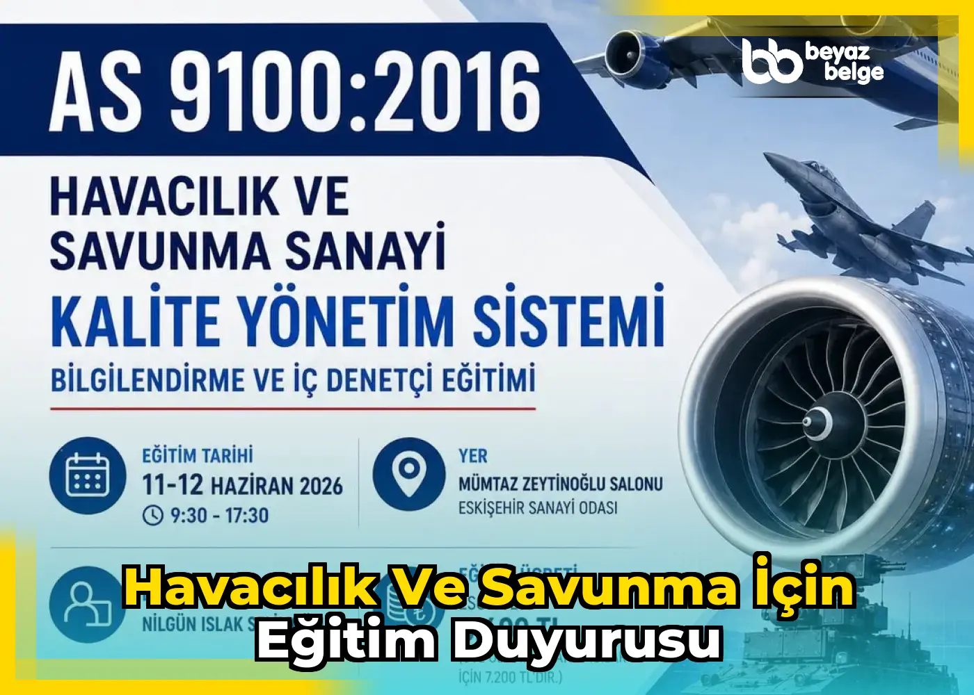 Havacılık ve Savunma İçin Eğitim Duyurusu