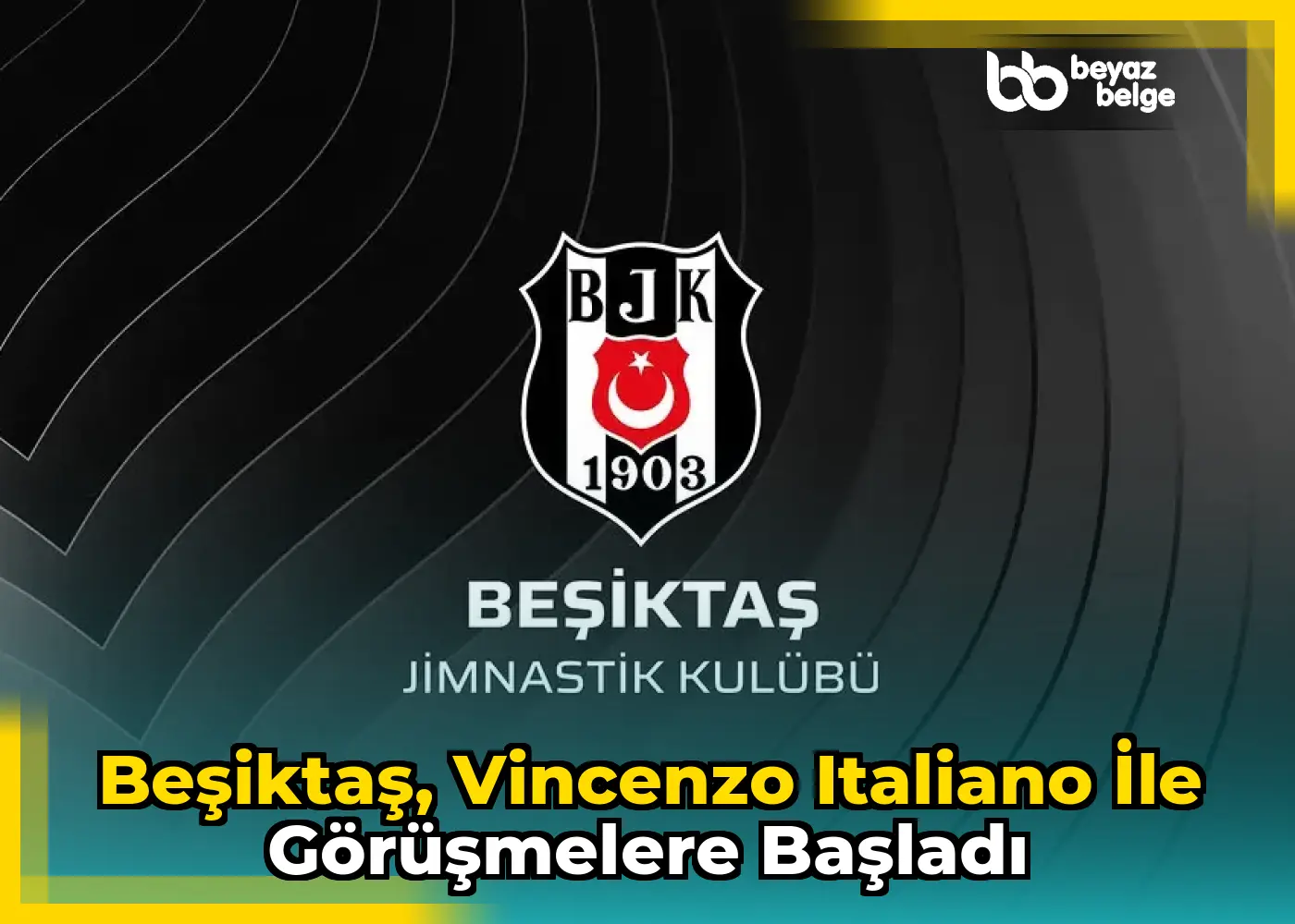 Beşiktaş, Vincenzo Italiano İle Görüşmelere Başladı