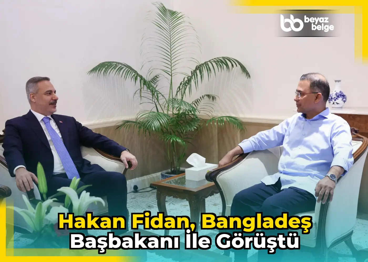 Hakan Fidan, Bangladeş Başbakanı ile görüştü