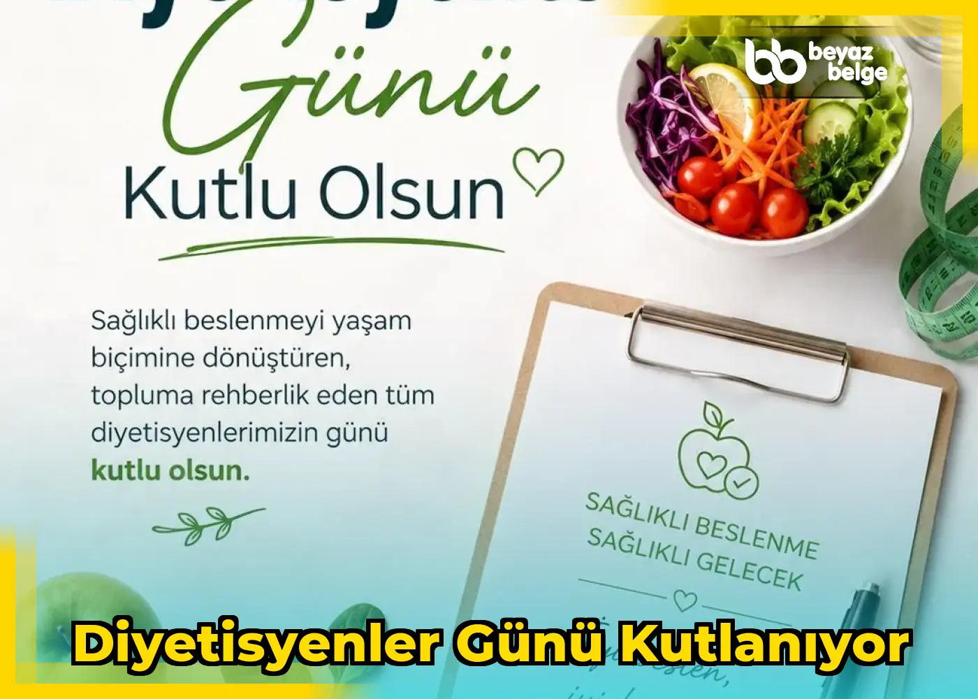 Diyetisyenler Günü kutlanıyor