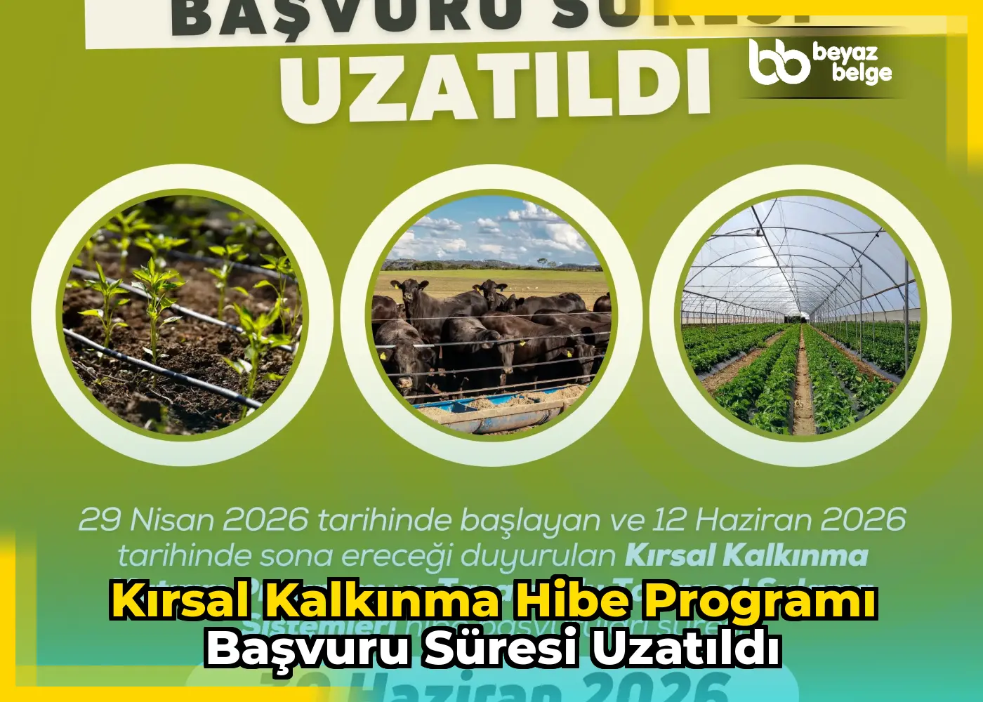 Kırsal kalkınma hibe programı başvuru süresi uzatıldı