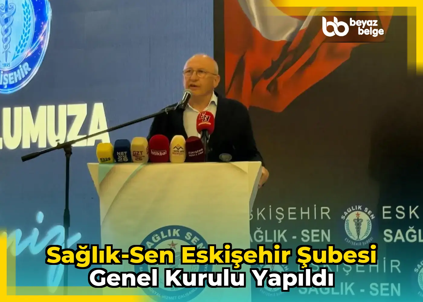 Sağlık-Sen Eskişehir Şubesi Genel Kurulu yapıldı