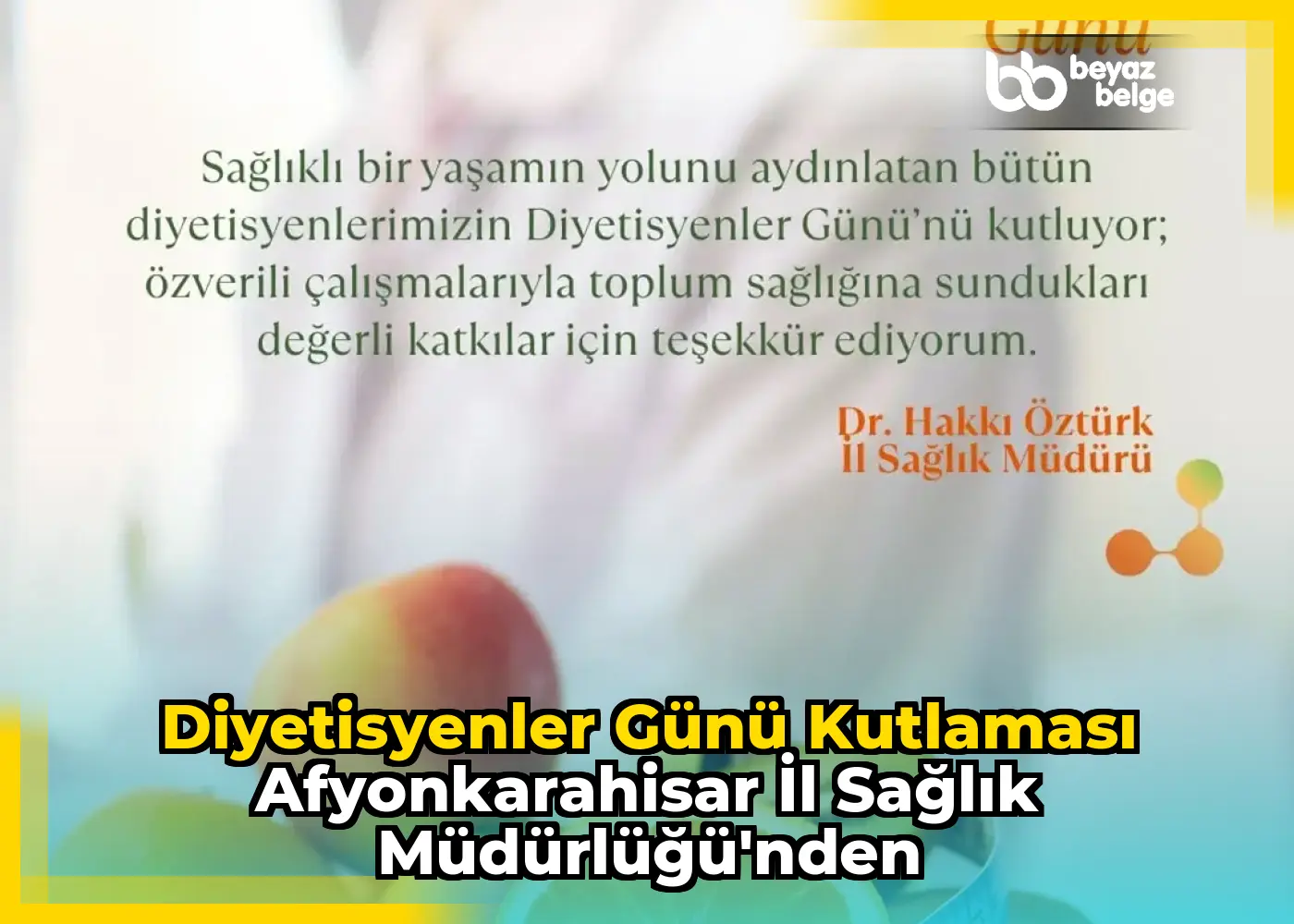 Diyetisyenler Günü Kutlaması Afyonkarahisar İl Sağlık Müdürlüğü'nden