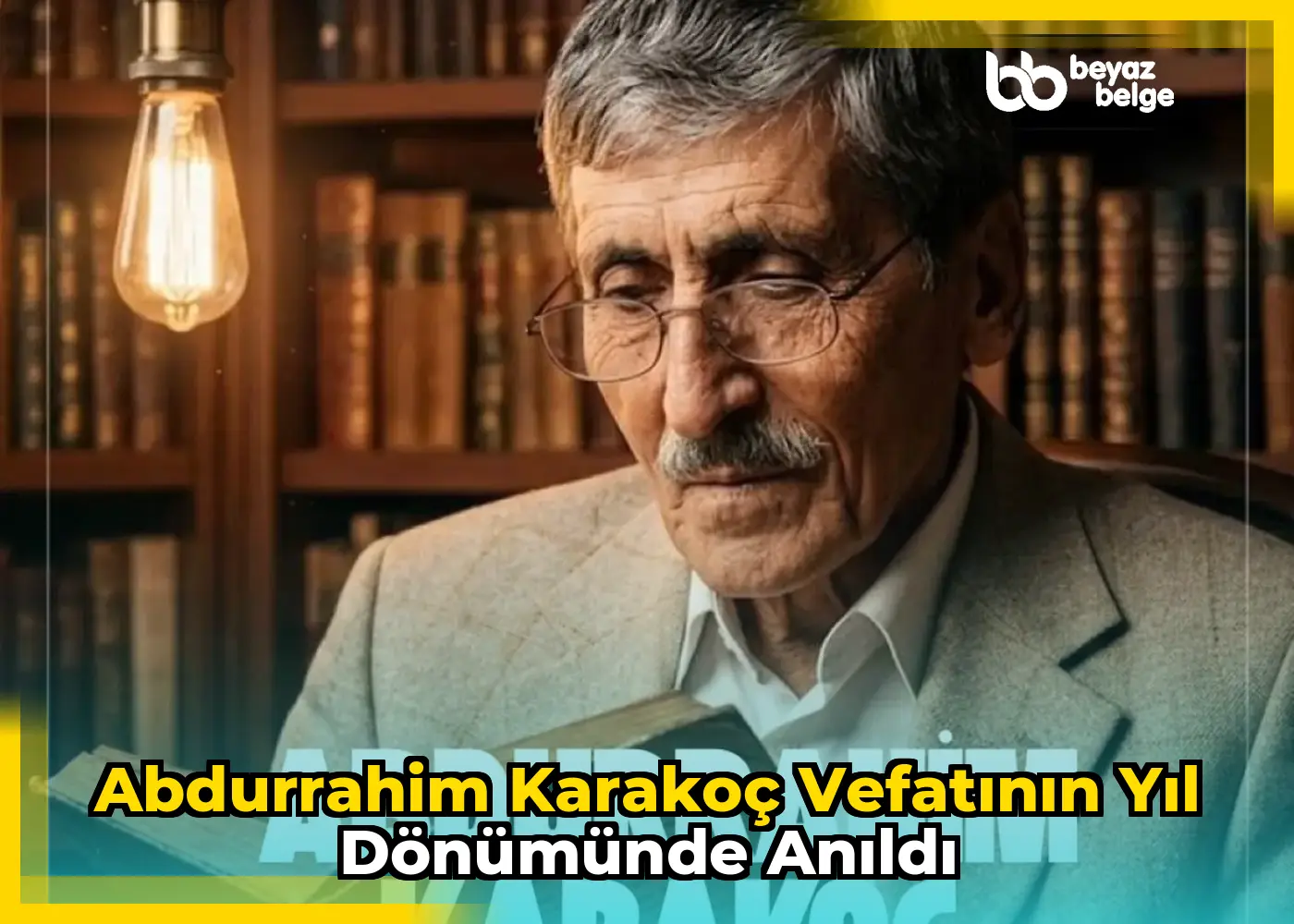 Abdurrahim Karakoç vefatının yıl dönümünde anıldı