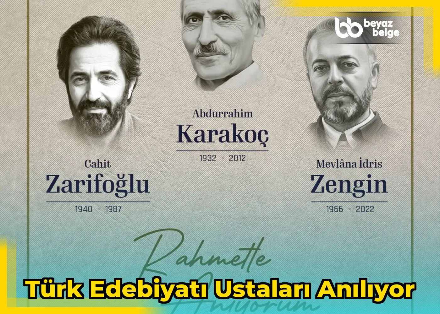 Türk edebiyatı ustaları anılıyor