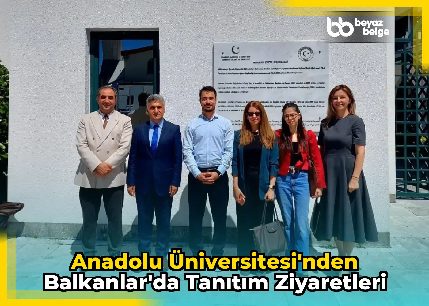 Anadolu Üniversitesi'nden Balkanlar'da Tanıtım Ziyaretleri