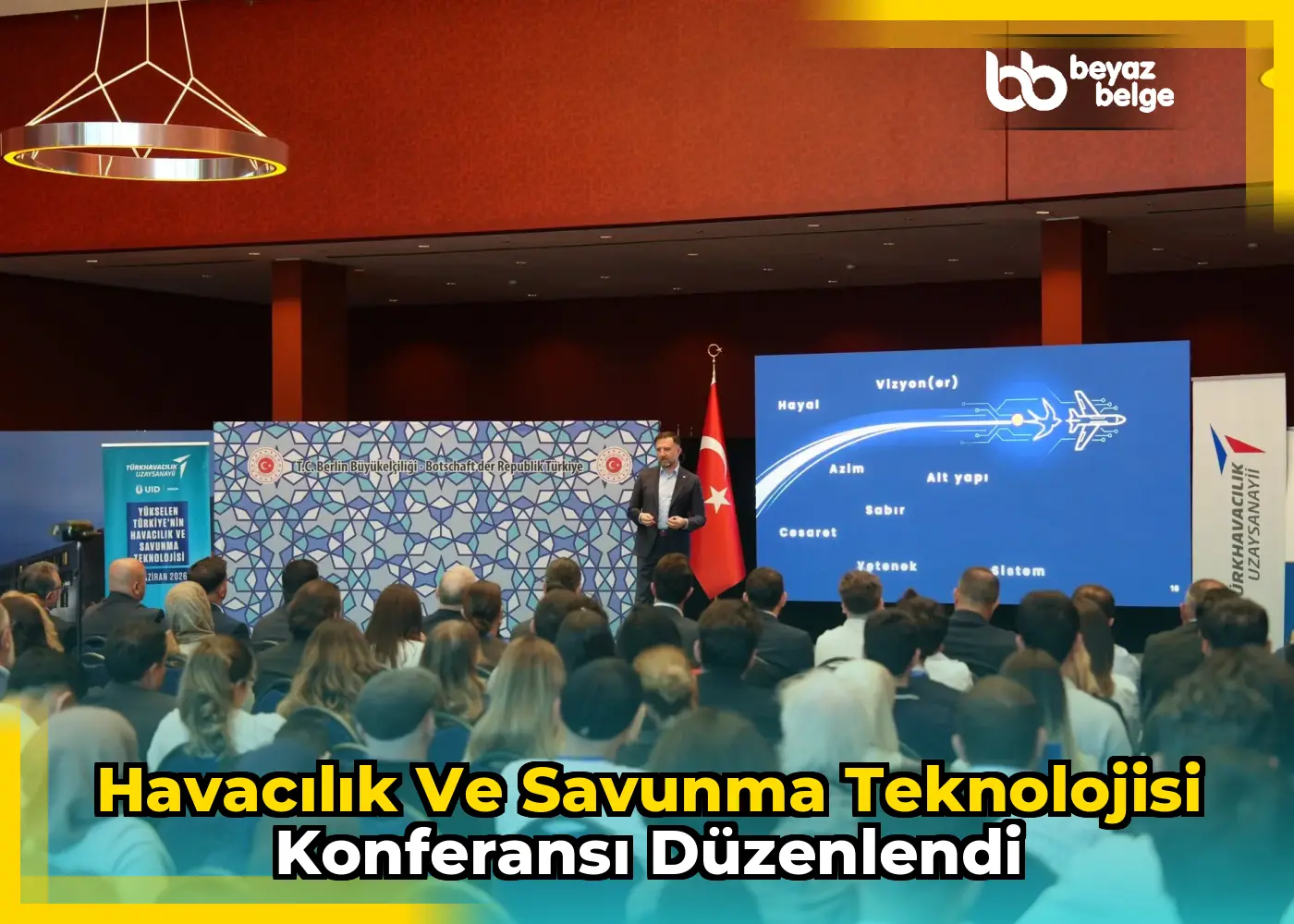 Havacılık ve Savunma Teknolojisi Konferansı Düzenlendi