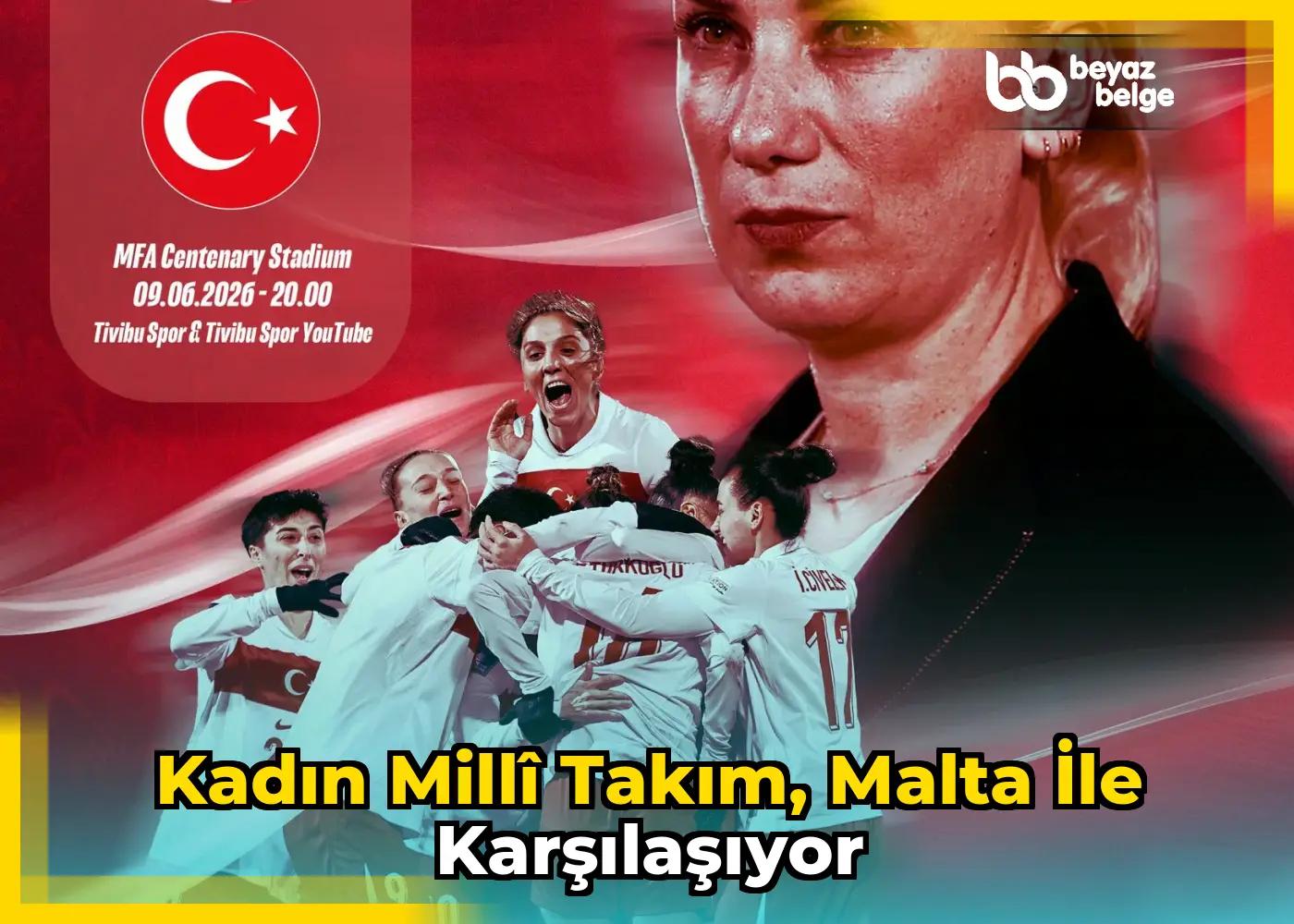 Kadın Millî Takım, Malta ile karşılaşıyor