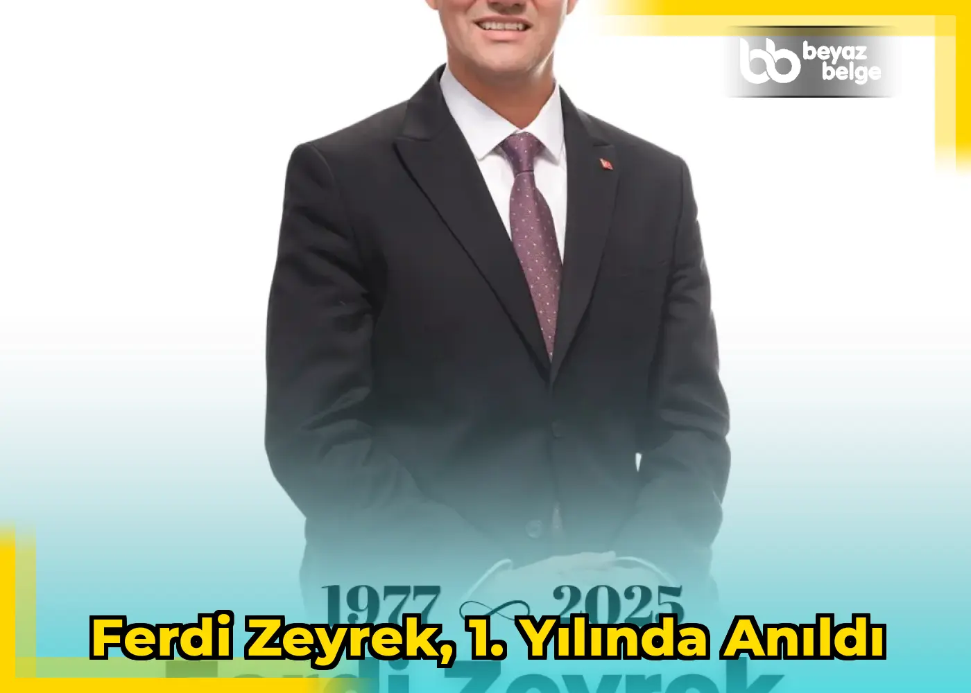Ferdi Zeyrek, 1. Yılında Anıldı