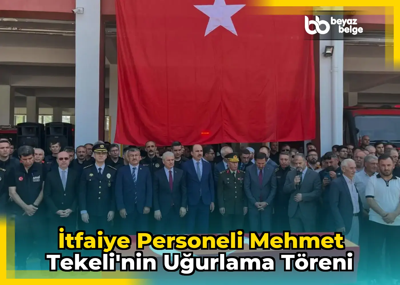 İtfaiye personeli Mehmet Tekeli'nin uğurlama töreni