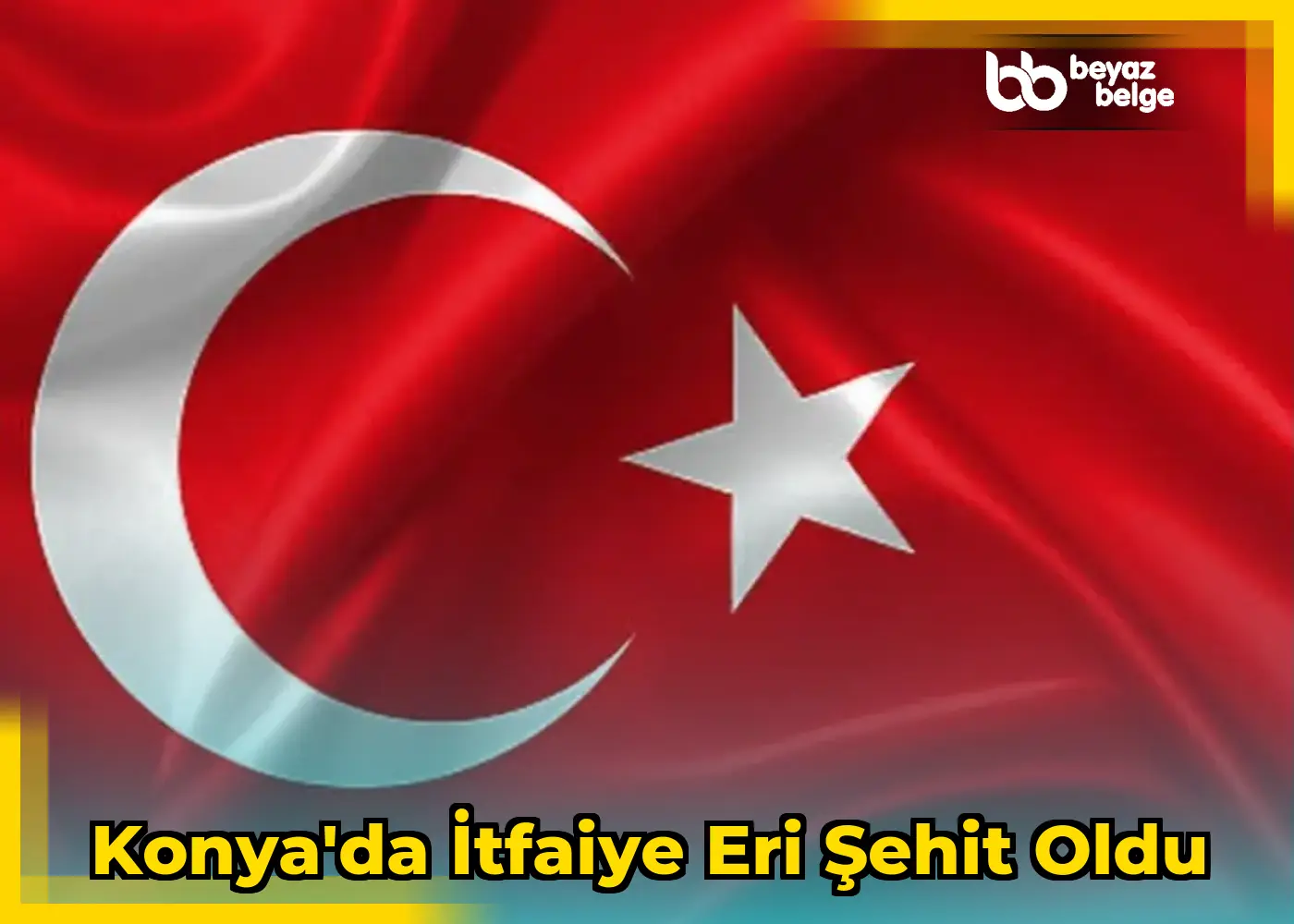 Konya'da itfaiye eri şehit oldu
