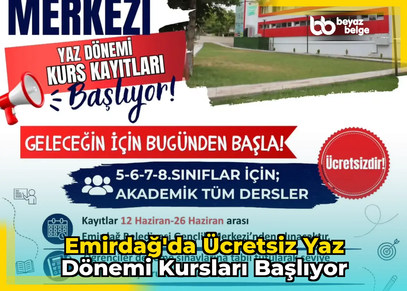 Emirdağ'da Ücretsiz Yaz Dönemi Kursları Başlıyor