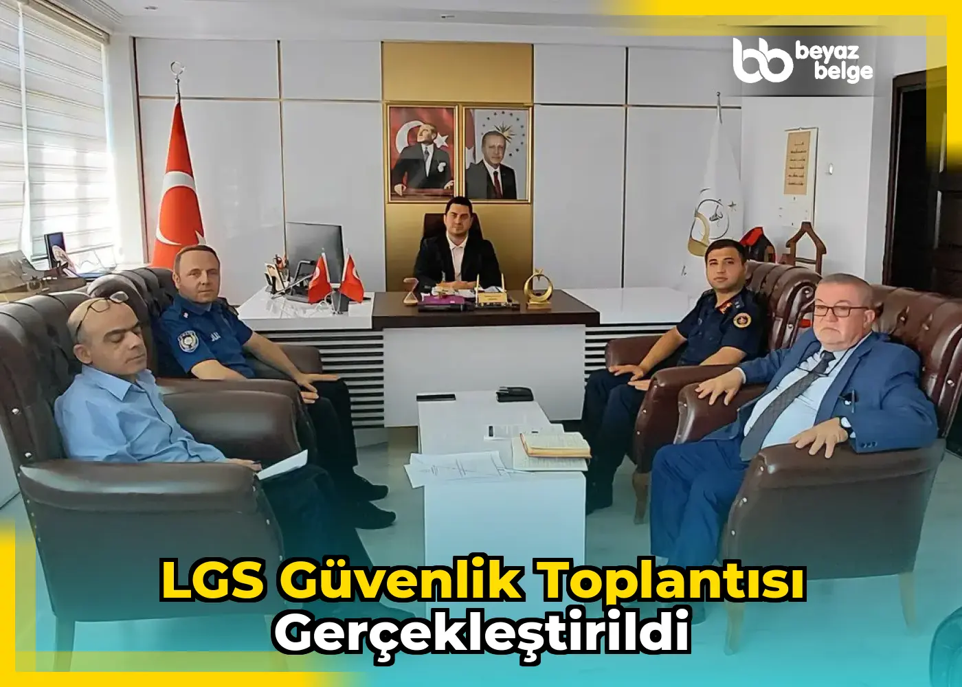 LGS Güvenlik Toplantısı Gerçekleştirildi