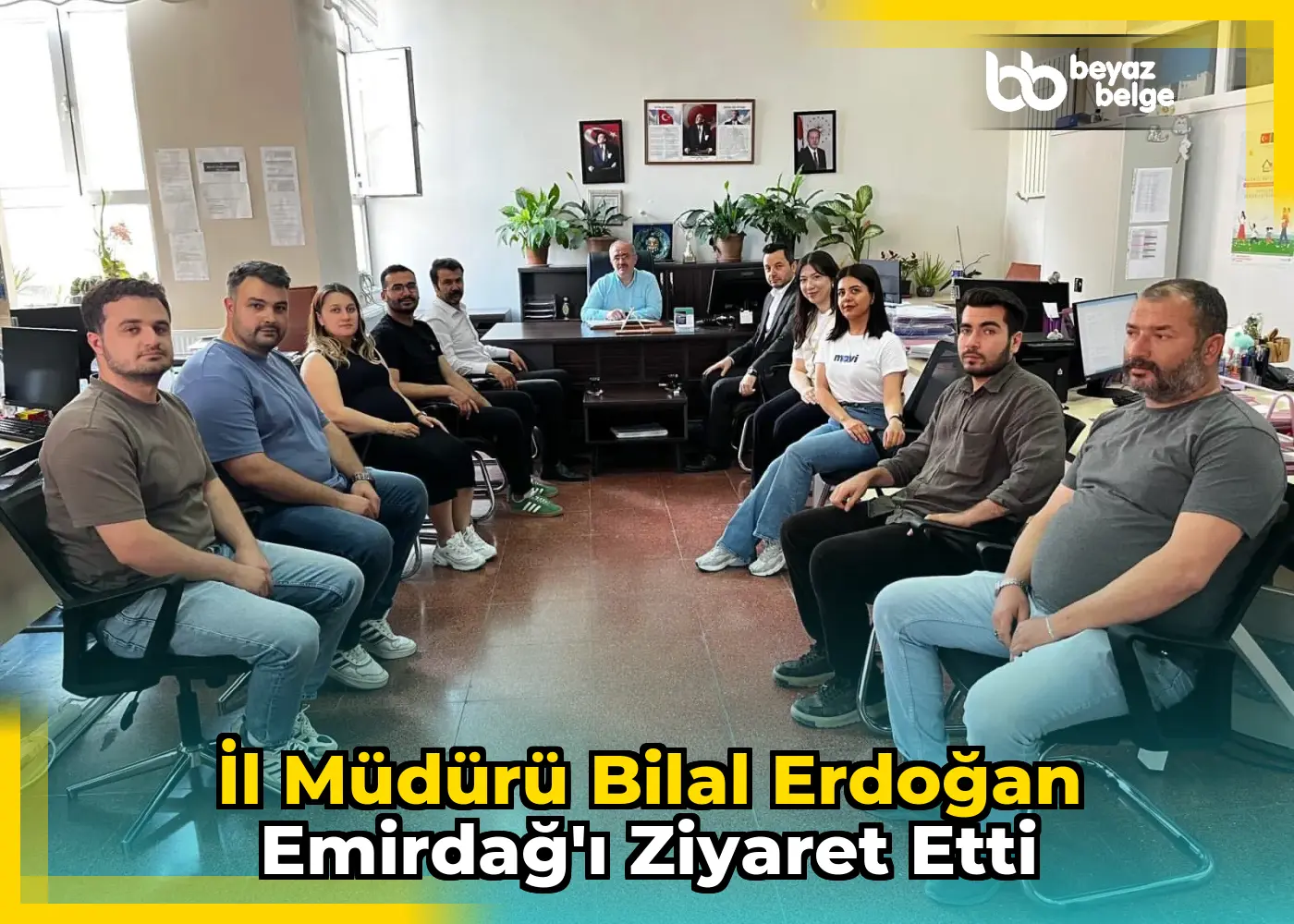 İl Müdürü Bilal Erdoğan Emirdağ'ı Ziyaret Etti