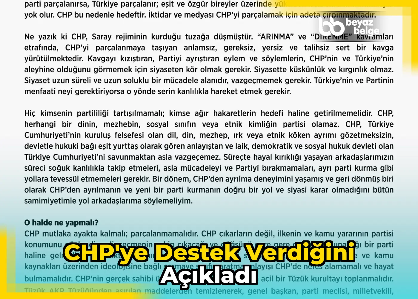 CHP'ye destek verdiğini açıkladı