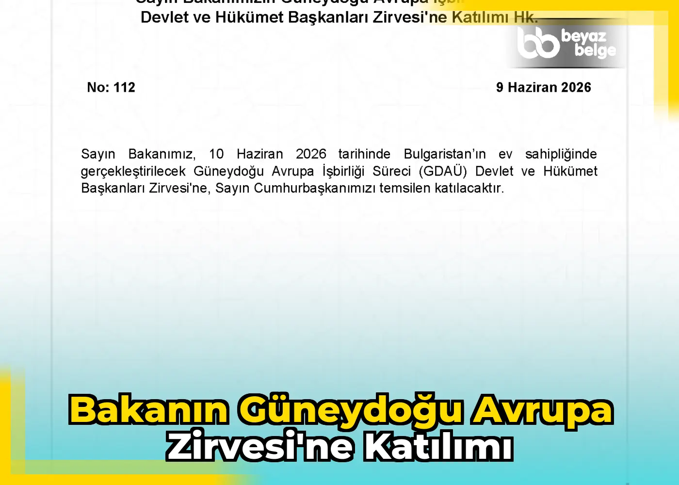 Bakanın Güneydoğu Avrupa Zirvesi'ne Katılımı