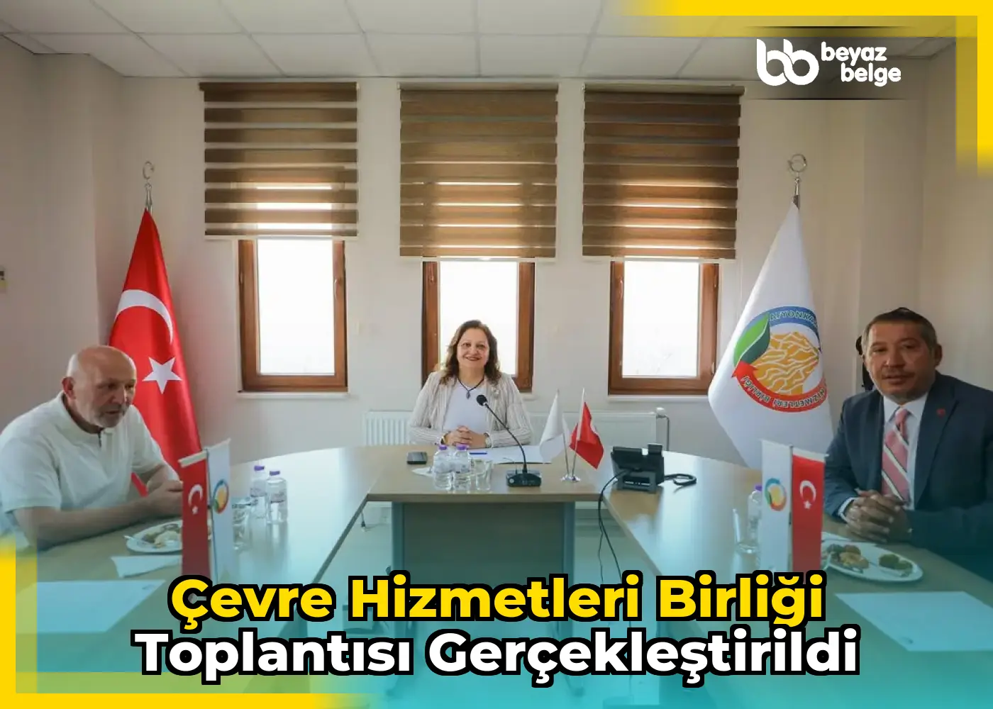 Çevre Hizmetleri Birliği Toplantısı Gerçekleştirildi