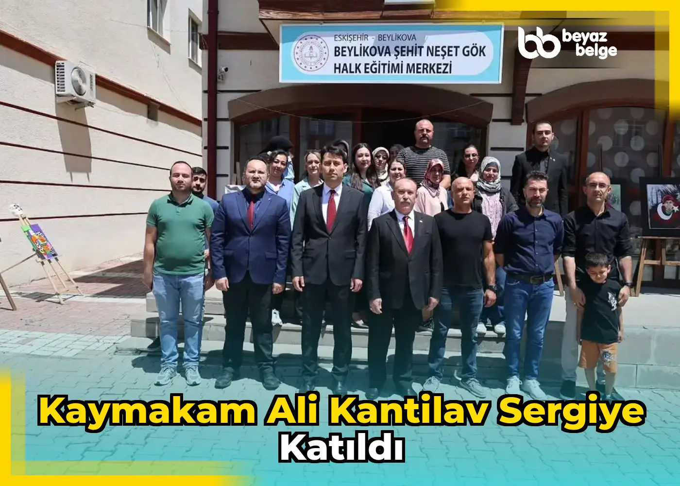 Kaymakam Ali Kantilav Sergiye Katıldı