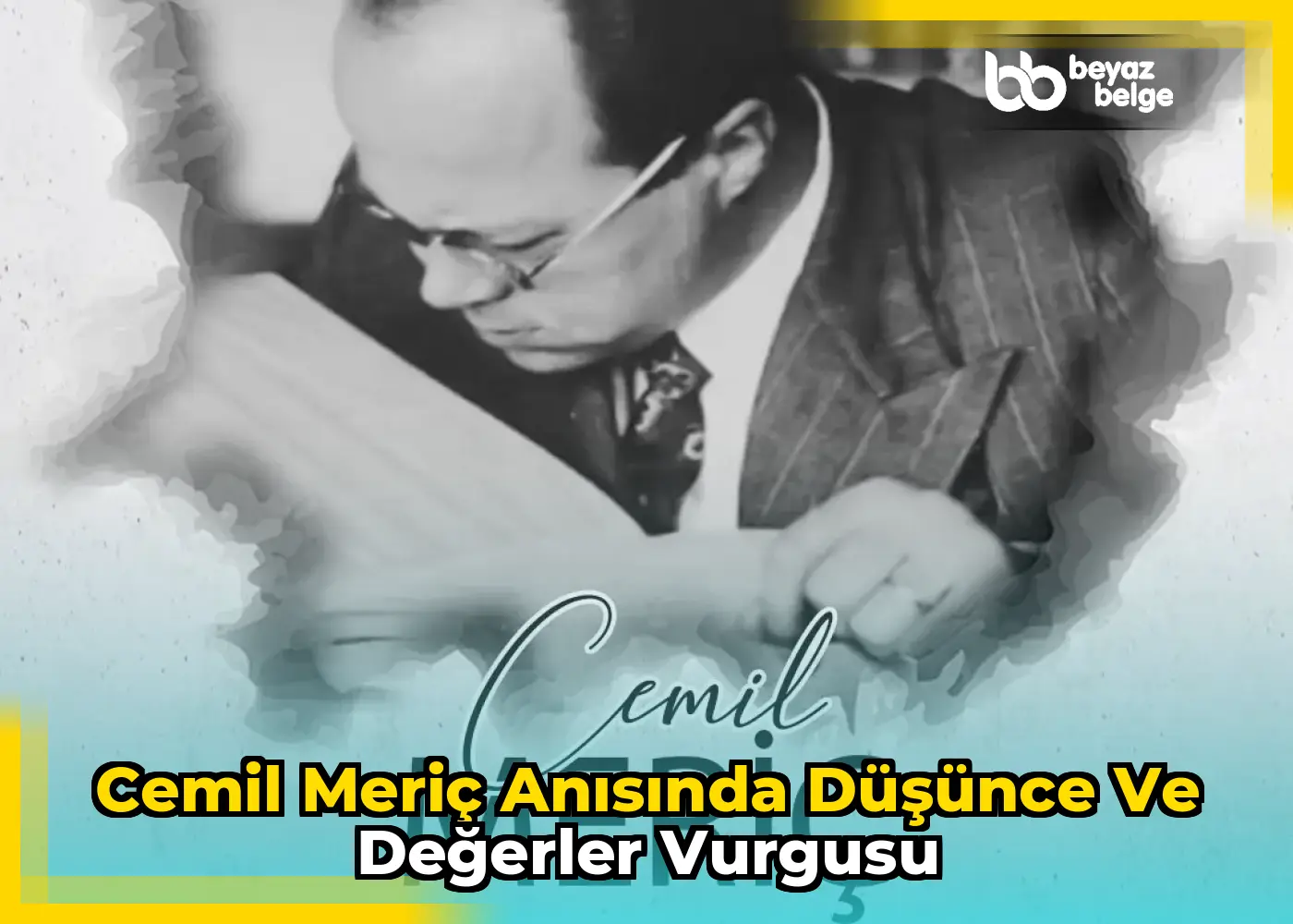 Cemil Meriç anısında düşünce ve değerler vurgusu