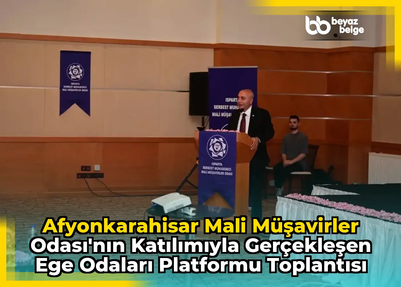 Afyonkarahisar Mali Müşavirler Odası'nın Katılımıyla Gerçekleşen Ege Odaları Platformu Toplantısı