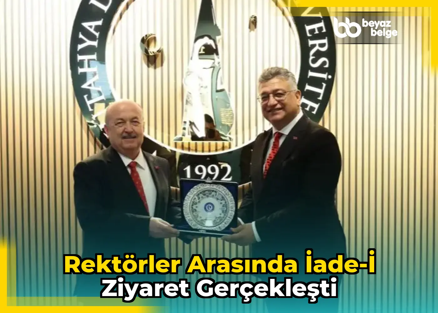 Rektörler arasında iade-i ziyaret gerçekleşti