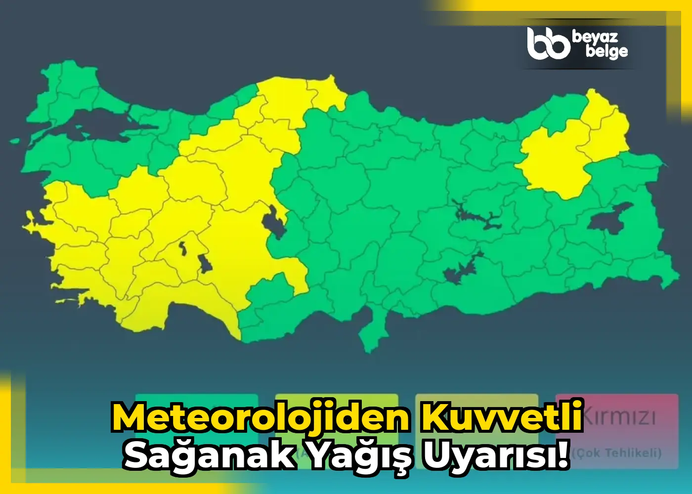 Meteorolojiden Kuvvetli Sağanak Yağış Uyarısı!