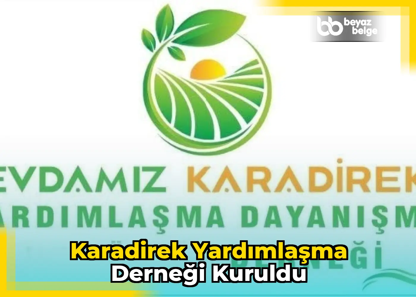 Karadirek Yardımlaşma Derneği Kuruldu