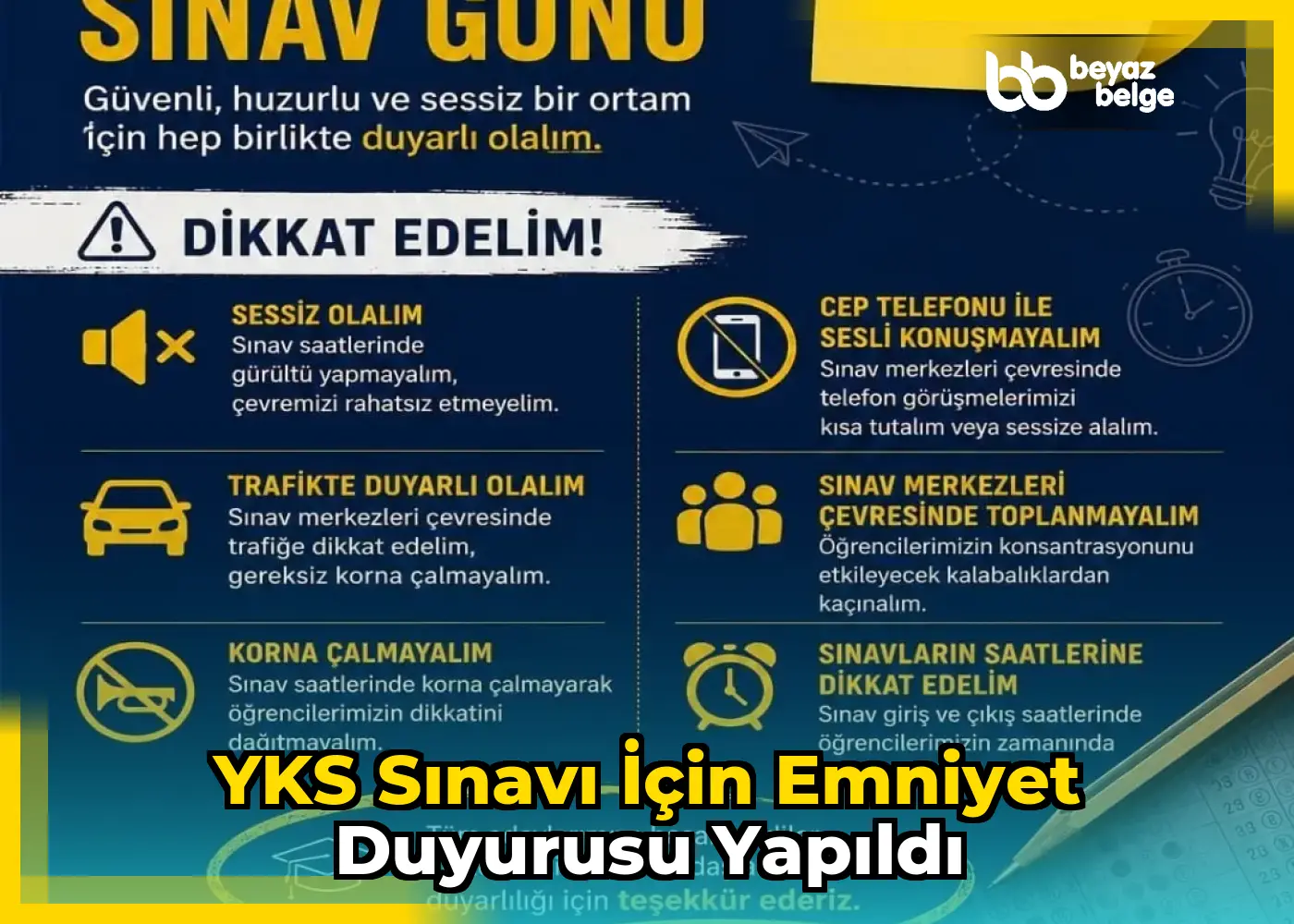 YKS Sınavı için Emniyet Duyurusu Yapıldı