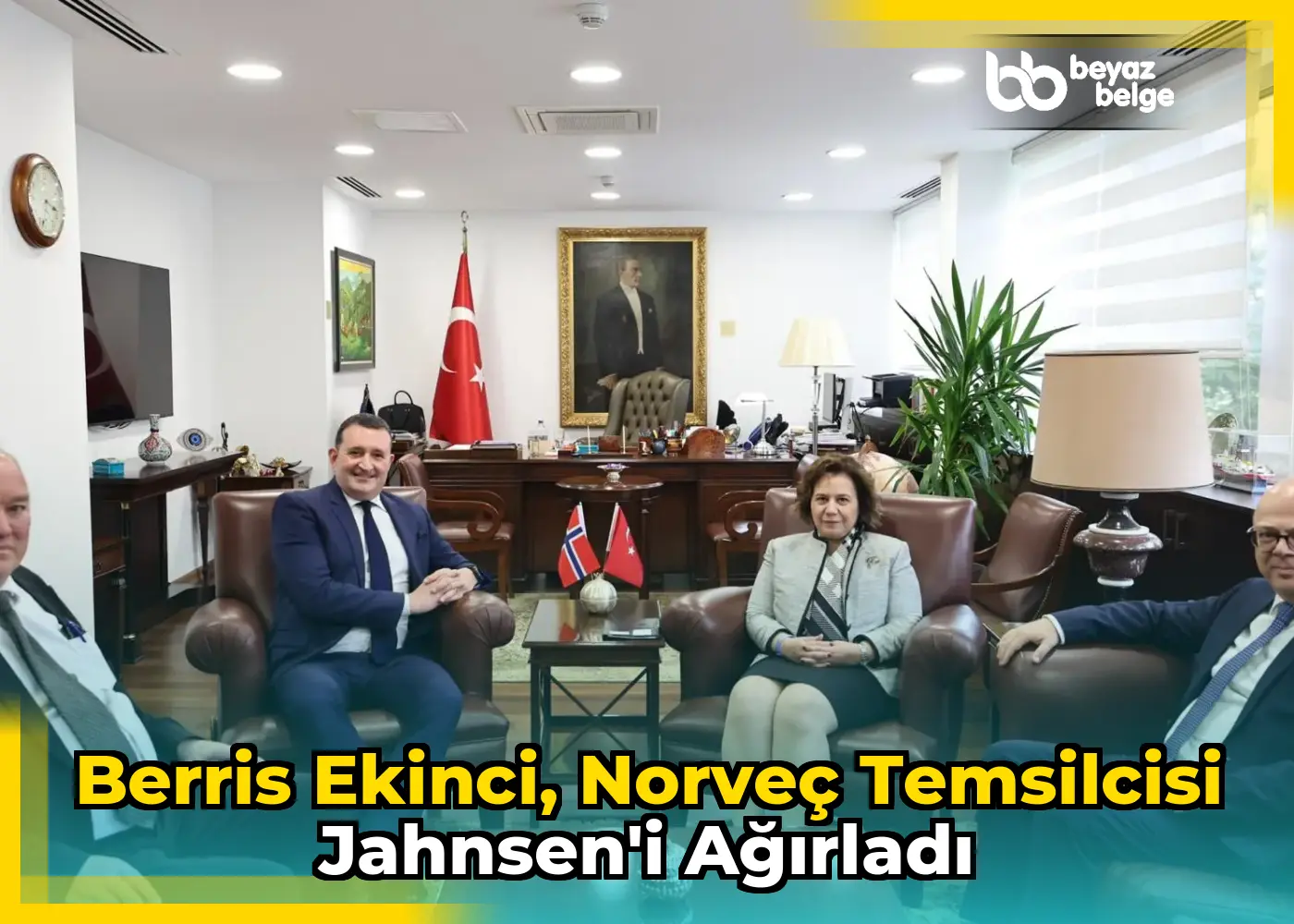 Berris Ekinci, Norveç Temsilcisi Jahnsen'i Ağırladı