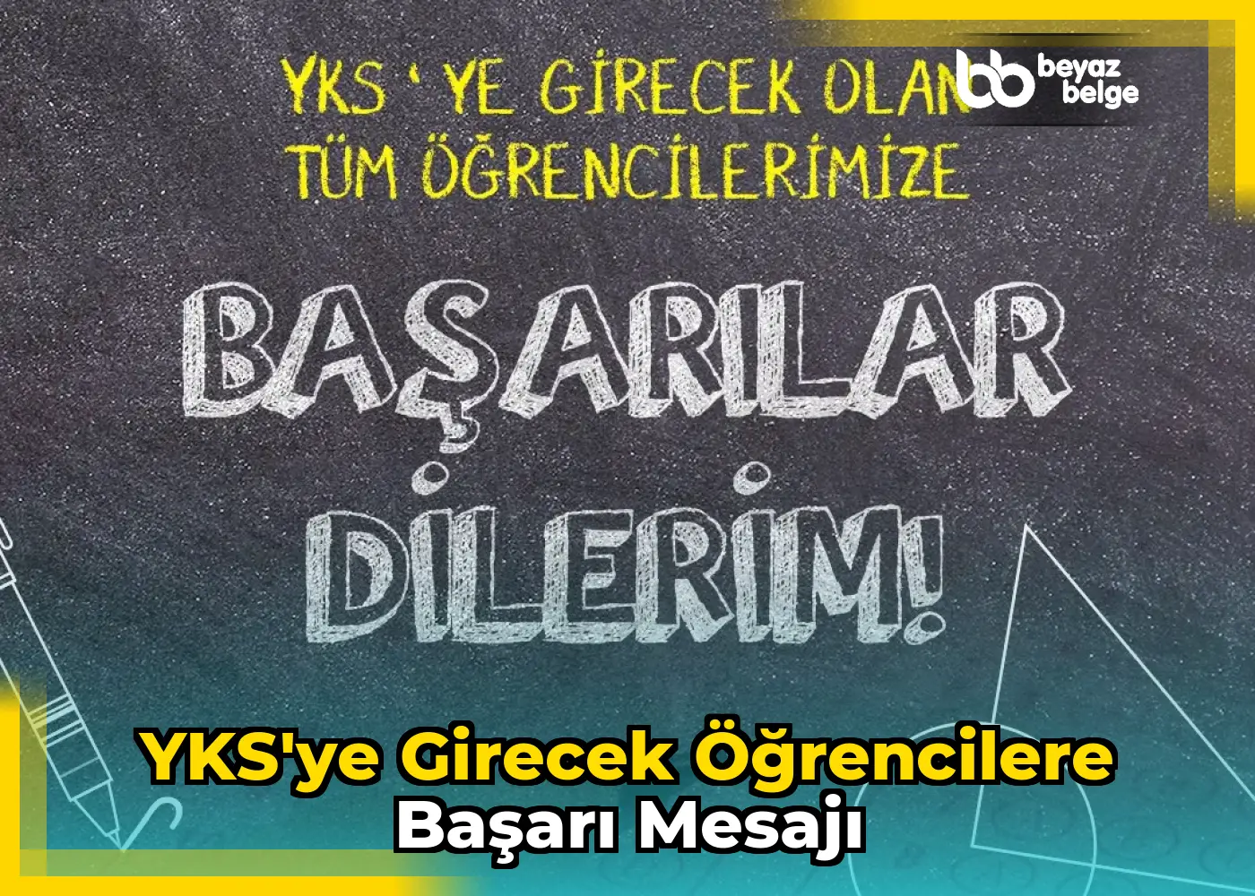 YKS'ye girecek öğrencilere başarı mesajı