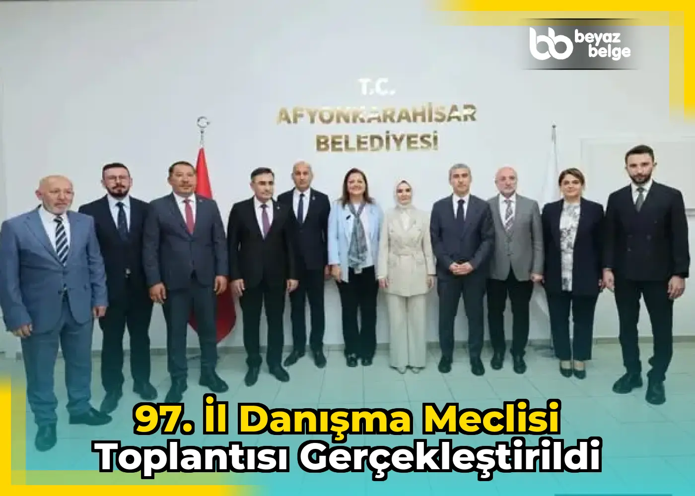 97. İl Danışma Meclisi Toplantısı Gerçekleştirildi