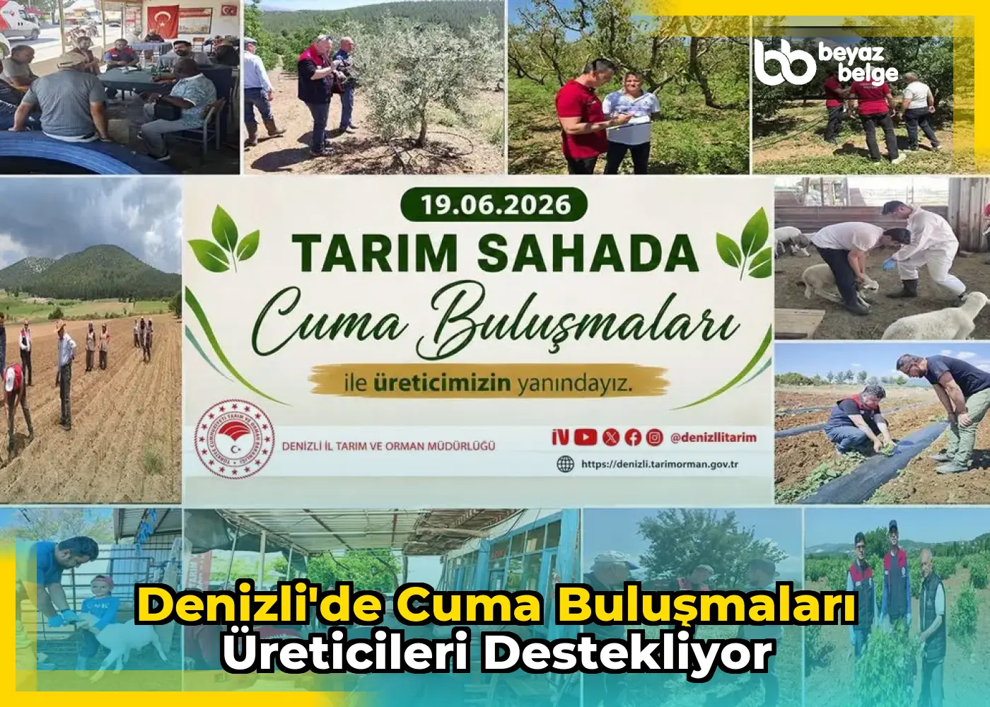Denizli'de Cuma Buluşmaları Üreticileri Destekliyor