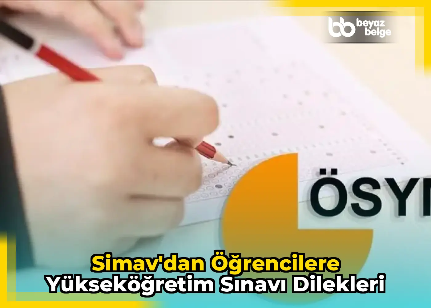 Simav'dan Öğrencilere Yükseköğretim Sınavı Dilekleri