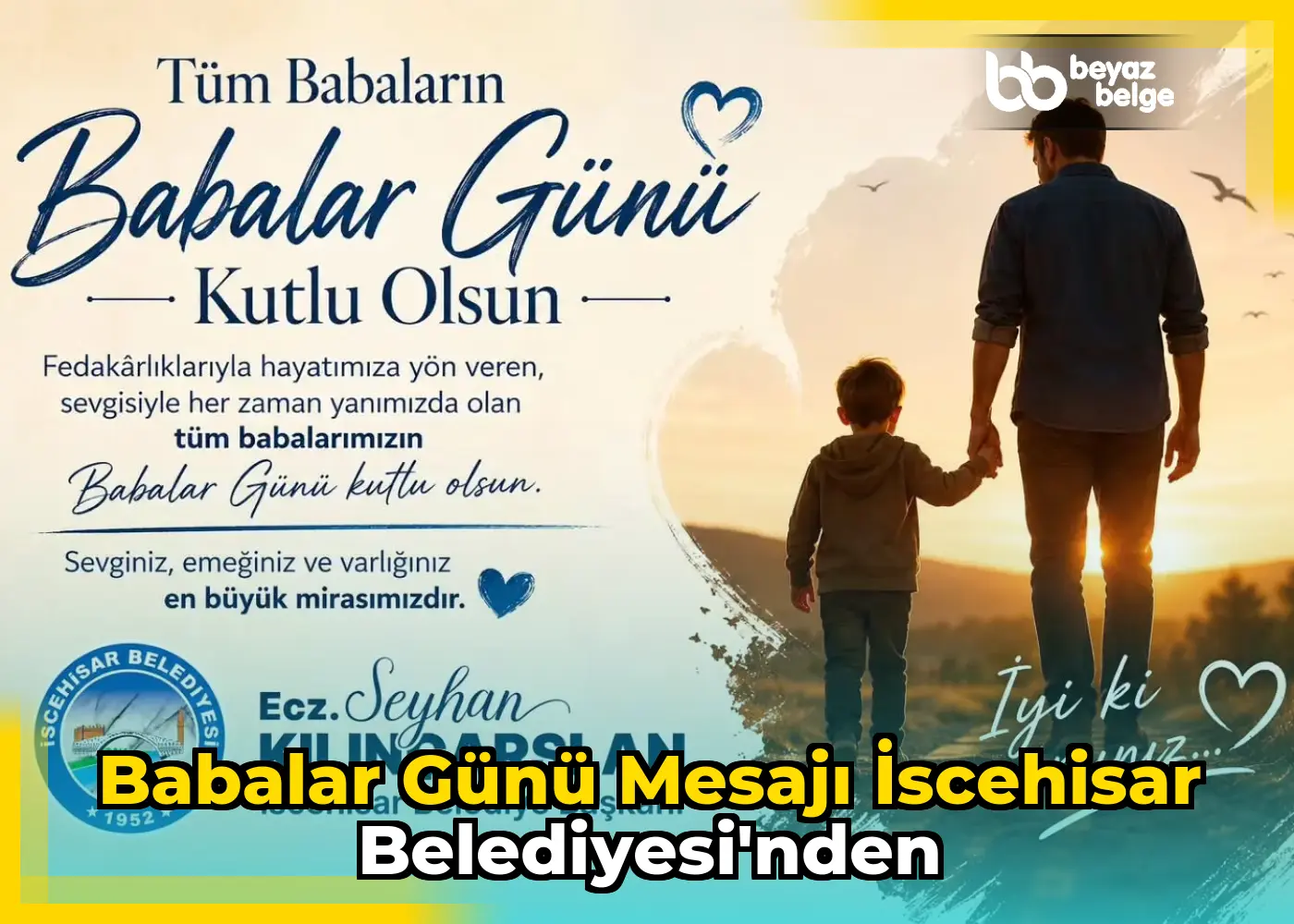 Babalar Günü mesajı İscehisar Belediyesi'nden