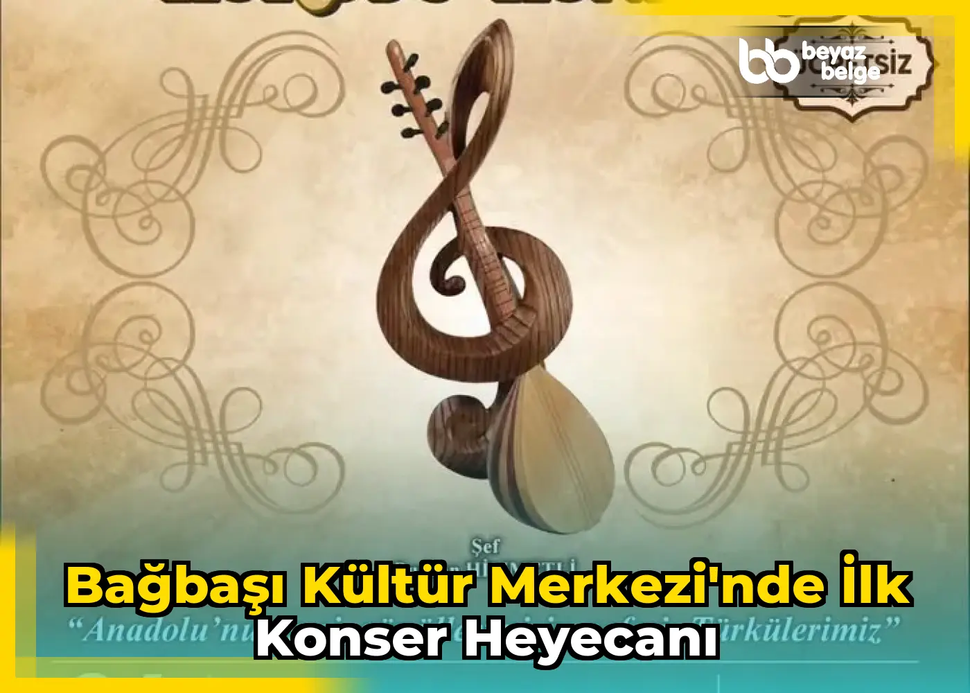 Bağbaşı Kültür Merkezi'nde İlk Konser Heyecanı