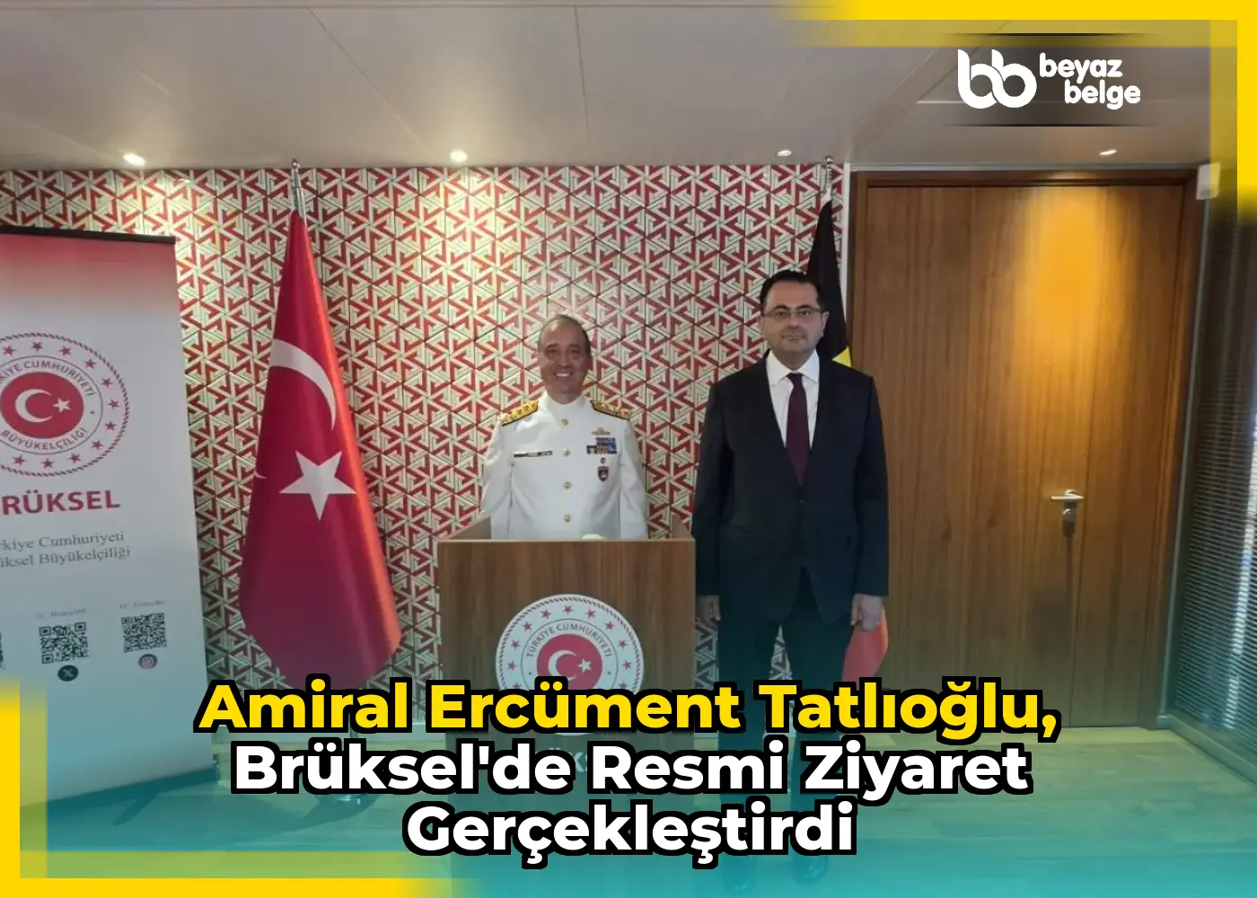 Amiral Ercüment Tatlıoğlu, Brüksel'de resmi ziyaret gerçekleştirdi