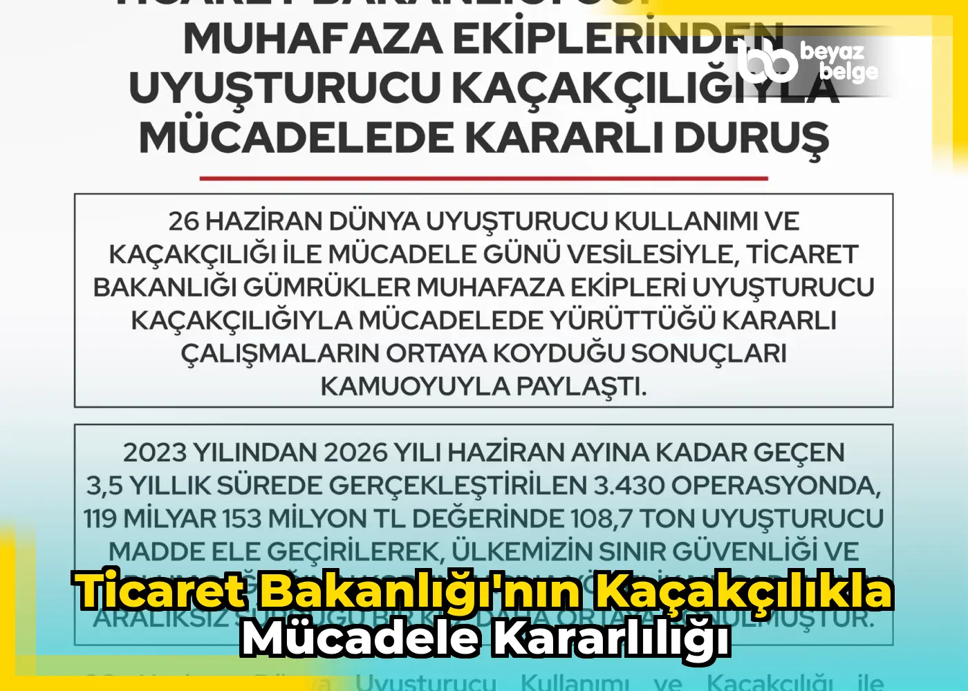 Ticaret Bakanlığı'nın Kaçakçılıkla Mücadele Kararlılığı