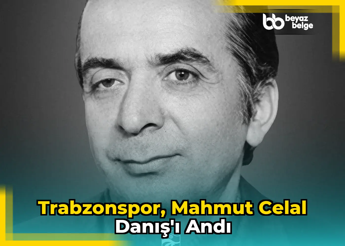 Trabzonspor, Mahmut Celal Danış'ı Andı