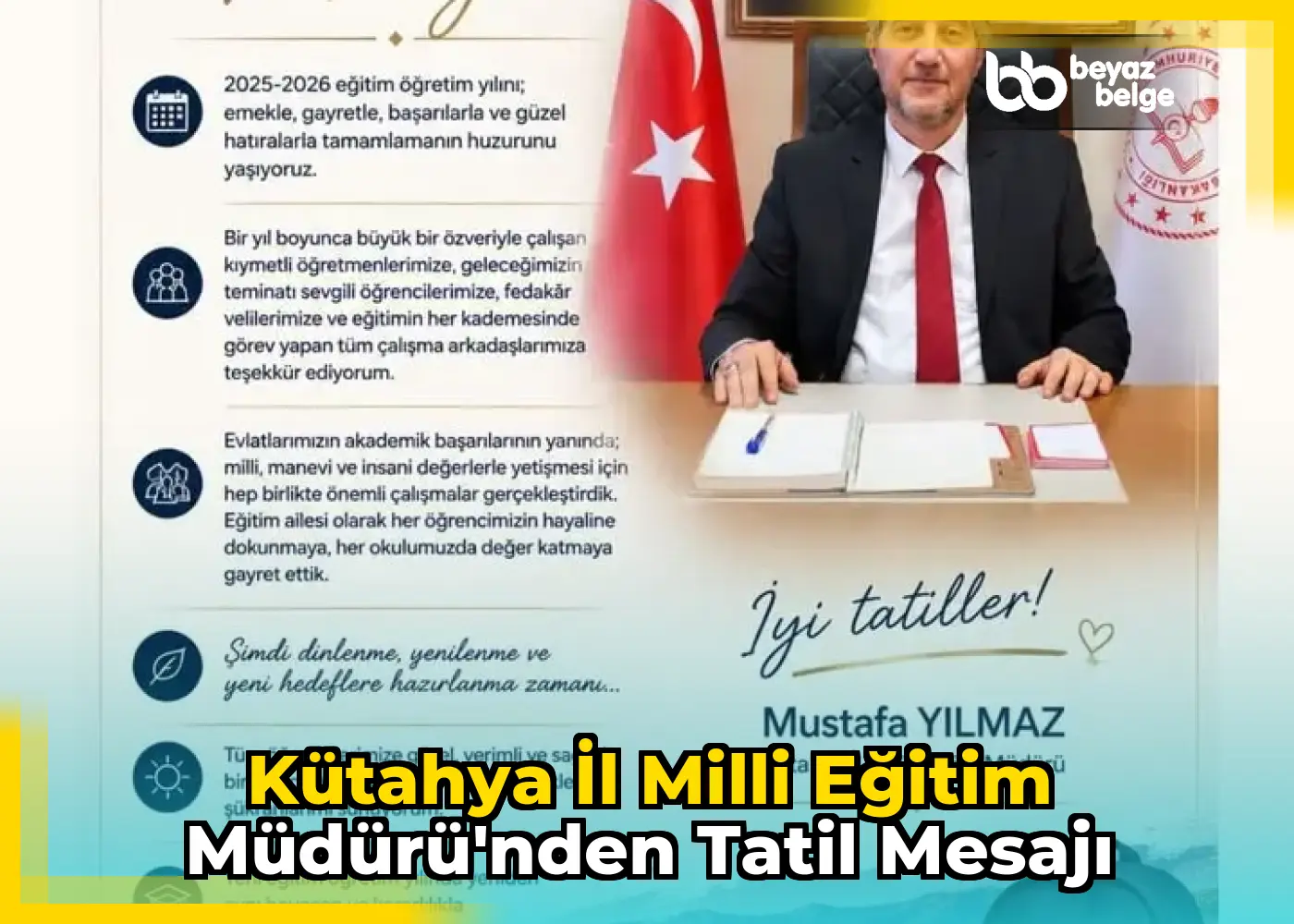 Kütahya İl Milli Eğitim Müdürü'nden tatil mesajı