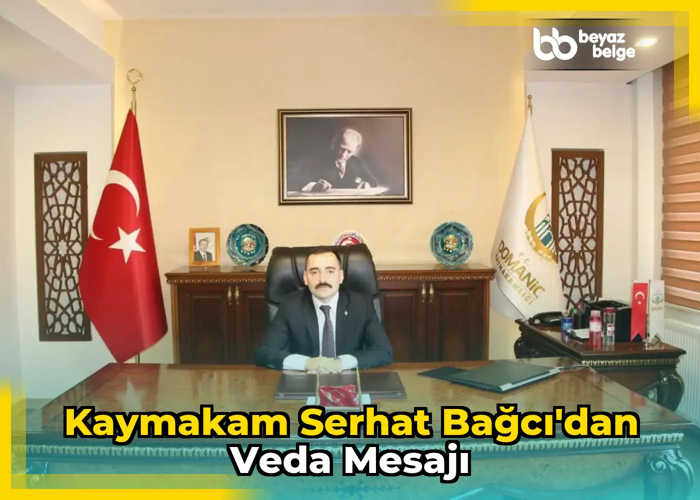 Kaymakam Serhat Bağcı'dan veda mesajı