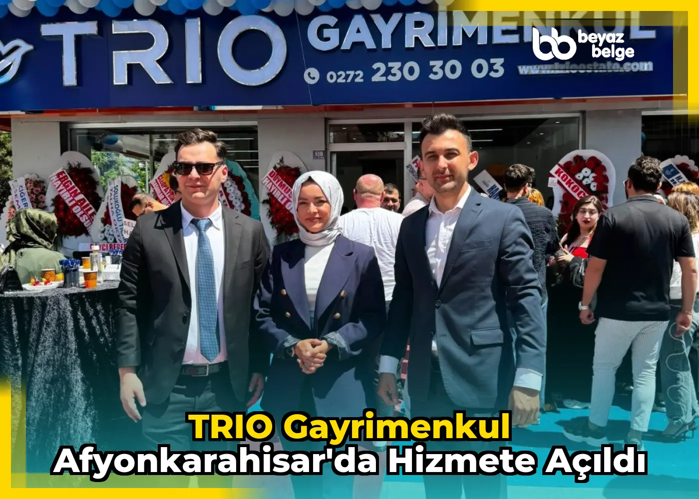 TRIO Gayrimenkul Afyonkarahisar'da Hizmete Açıldı