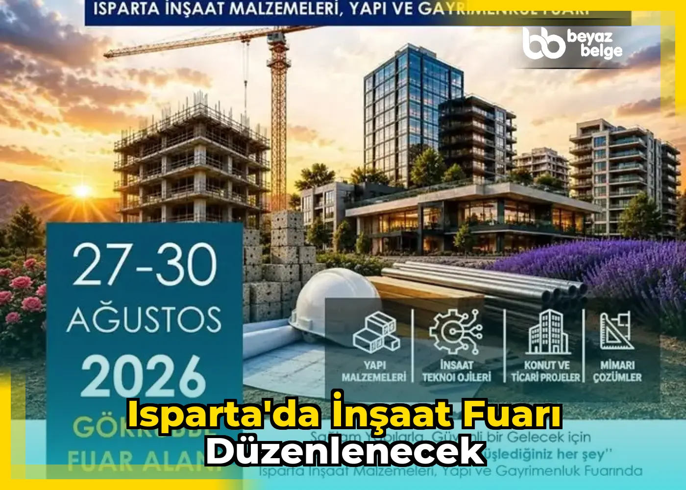 Isparta'da İnşaat Fuarı Düzenlenecek