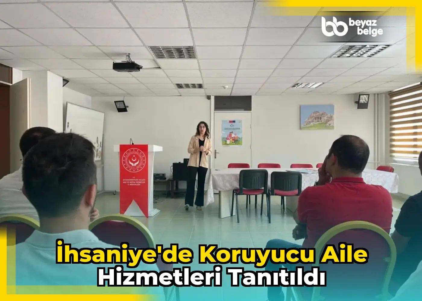 İhsaniye'de Koruyucu Aile Hizmetleri Tanıtıldı