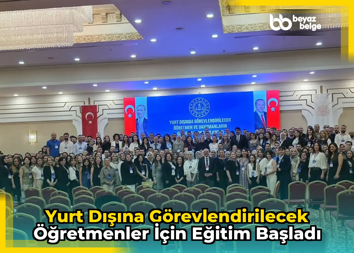 Yurt Dışına Görevlendirilecek Öğretmenler İçin Eğitim Başladı
