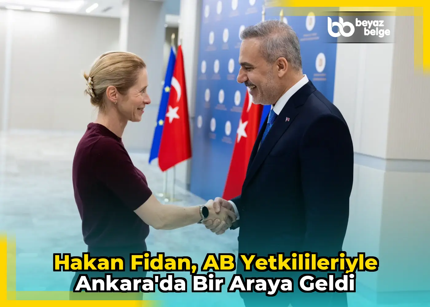 Hakan Fidan, AB Yetkilileriyle Ankara'da Bir Araya Geldi