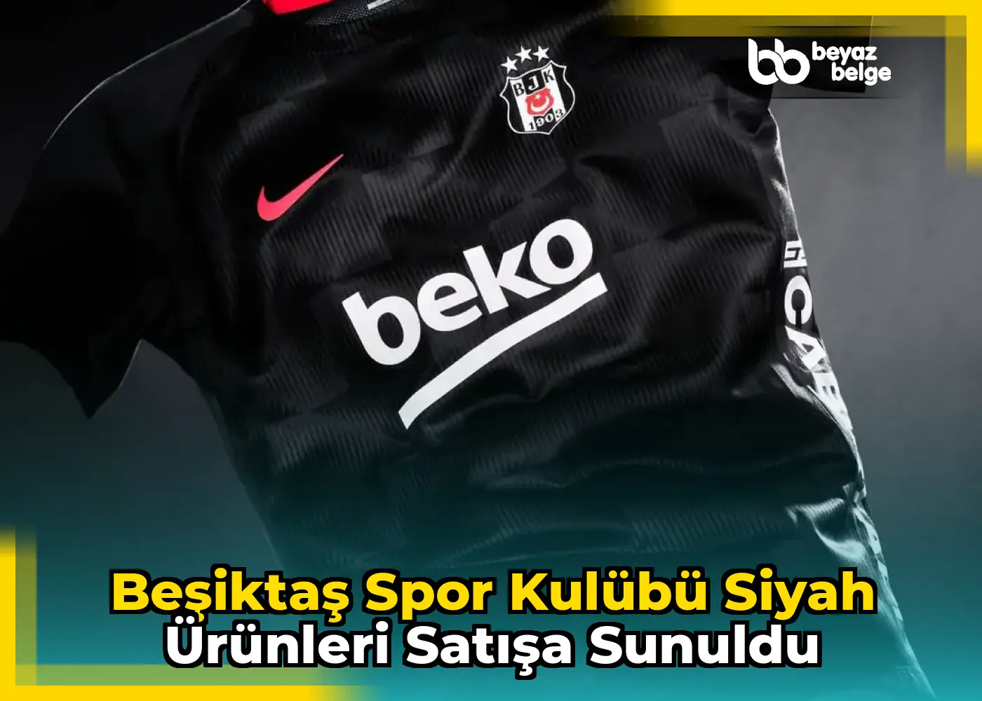 Beşiktaş Spor Kulübü Siyah Ürünleri Satışa Sunuldu