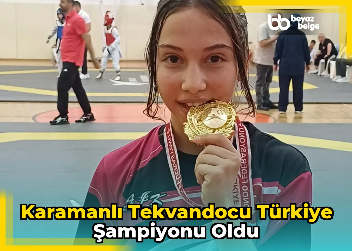 Karamanlı Tekvandocu Türkiye Şampiyonu Oldu