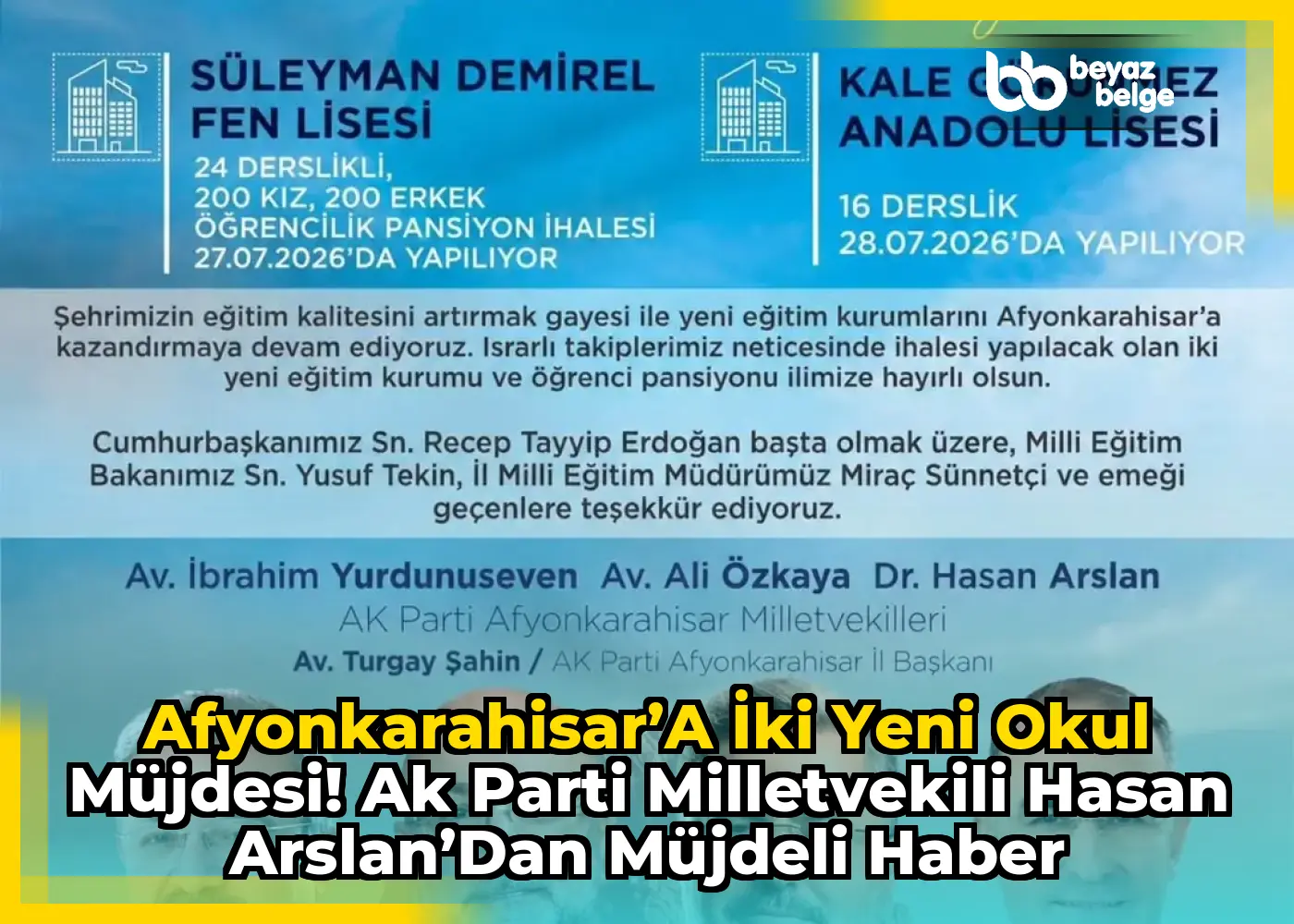 Afyonkarahisar’a İki Yeni Okul Müjdesi! Ak Parti Milletvekili Hasan Arslan’dan Müjdeli Haber