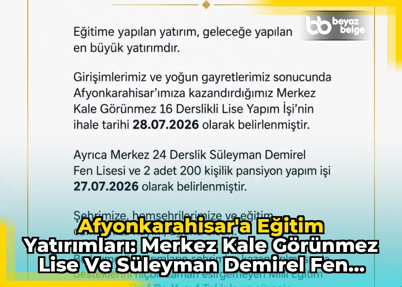Afyonkarahisar'a Eğitim Yatırımları: Merkez Kale Görünmez Lise ve Süleyman Demirel Fen Lisesi