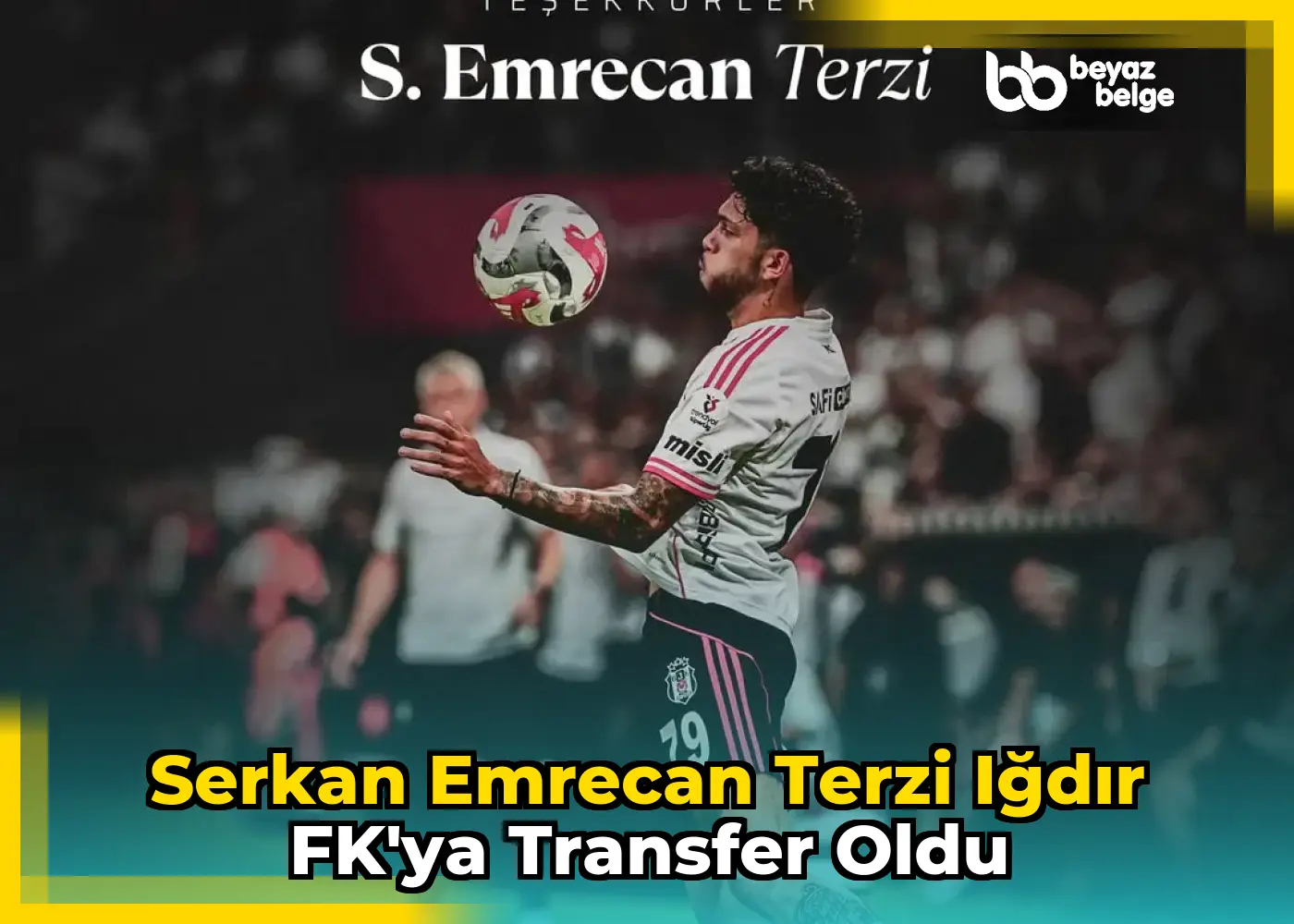 Serkan Emrecan Terzi Iğdır FK'ya Transfer Oldu